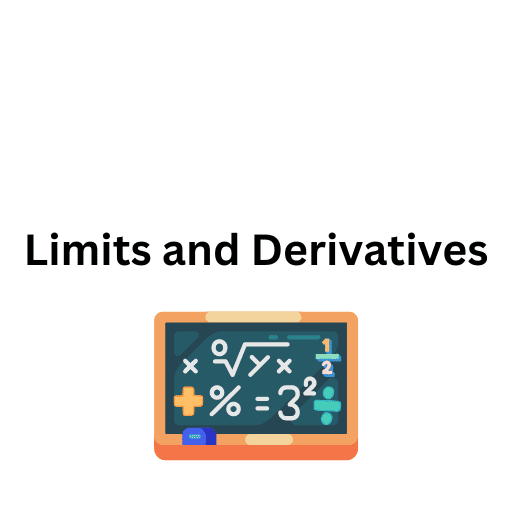 Limits and Derivatives